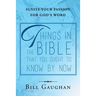 Things In The Bible That You Ought To Know By Now