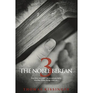 The Noble Berean 3