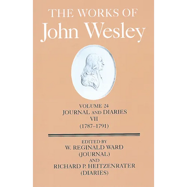 The Works of John Wesley Volume 24: Journal and Diaries VII (1787-1791)