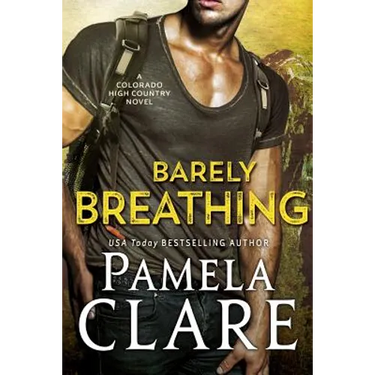Barely Breathing: A Colorado High Country Novel