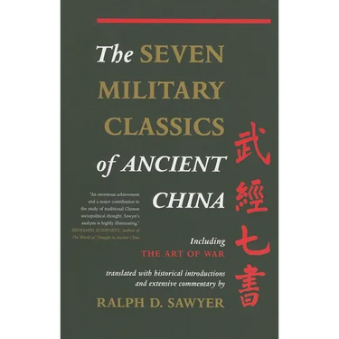 The Seven Military Classics of Ancient China
