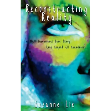 Reconstructing Reality: Book Two of Visions from Venus