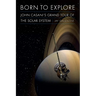 Born to Explore: John Casani's Grand Tour of the Solar System