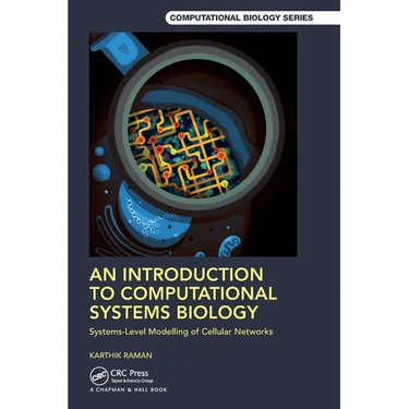 An Introduction to Computational Systems Biology: Systems-Level Modelling of Cellular Networks