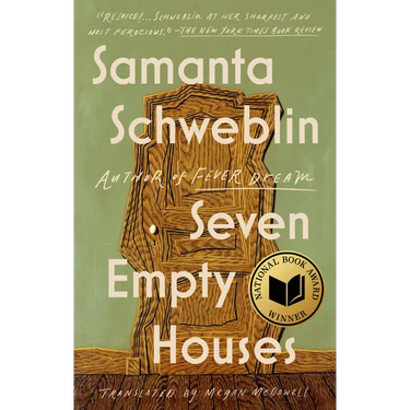 Seven Empty Houses (National Book Award Winner)