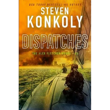 Dispatches: A Modern Thriller