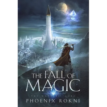 The Fall of Magic