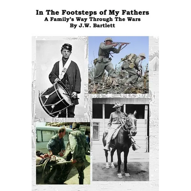 In the Footsteps of My Fathers: A Family Way Through the Wars