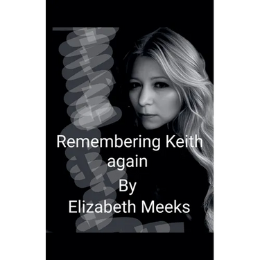 Remembering Keith Again