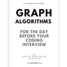 Graph Algorithms for the day before your coding interview