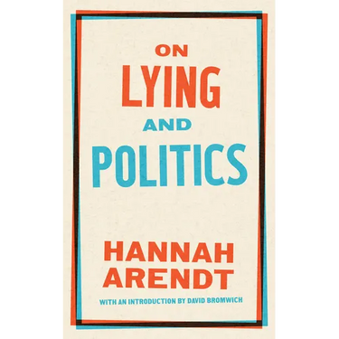 On Lying and Politics: A Library of America Special Publication
