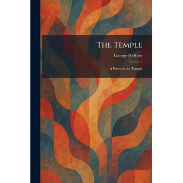 The Temple: A Priest to the Temple