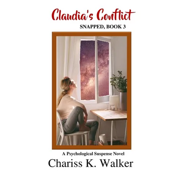 Claudia's Conflict: A Psychological Suspense Novel