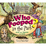 Who Pooped in the Park? Rocky Mountain National Park: Scat and Tracks for Kids