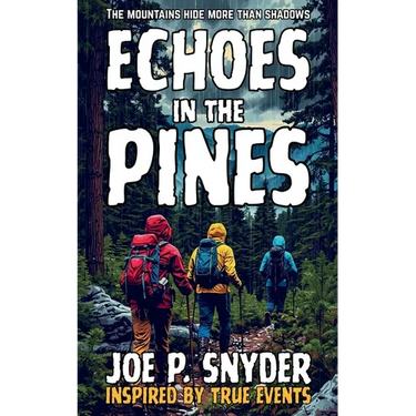 Echoes in the Pines: The Mountains Hide More Than Shadows