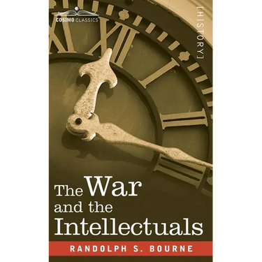 The War and the Intellectuals