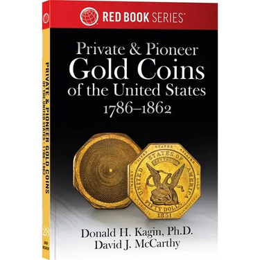 Private & Pioneer Gold Coins of the United States