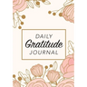 Daily Gratitude Journal: (Pink Flowers with Rectangle Callout) A 52-Week Guide to Becoming Grateful