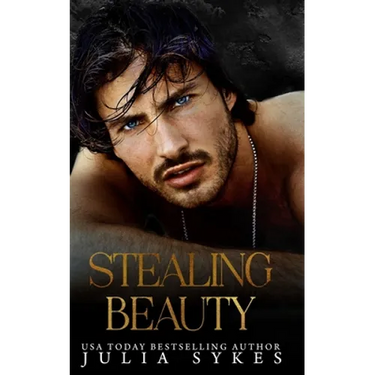 Stealing Beauty: A Dark Romance