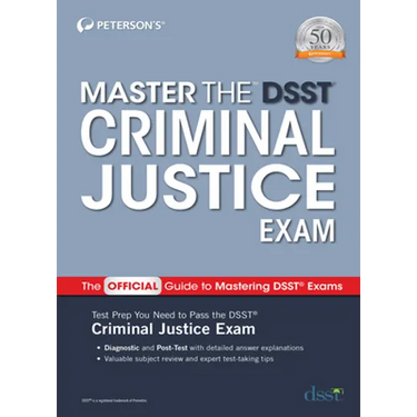 Master the Dsst Criminal Justice Exam