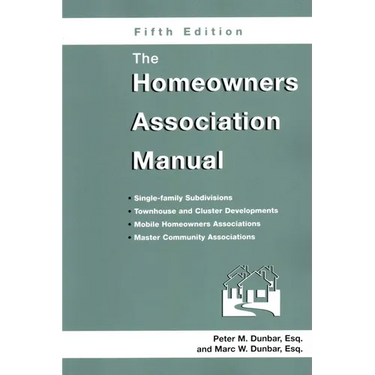 The Homeowners Association Manual