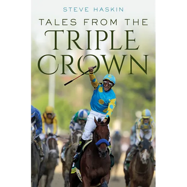 Tales from the Triple Crown