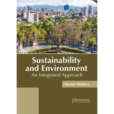 Sustainability and Environment: An Integrated Approach