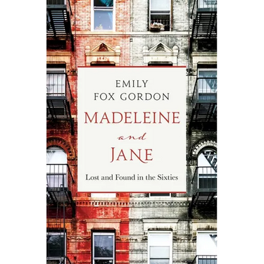 Madeleine and Jane: Lost and Found in the Sixties
