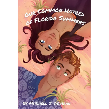 Our Common Hatred of Florida Summers