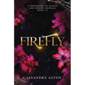Firefly: A Prophecies of Angels and Demons Novella