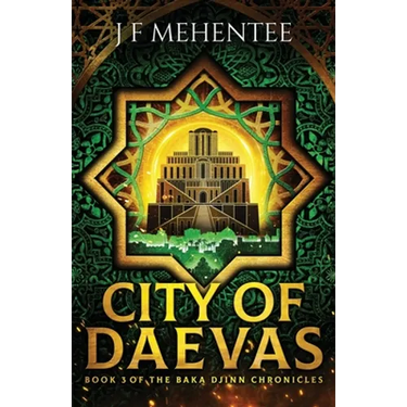 City of Daevas: Book 3 of the Baka Djinn Chronicles