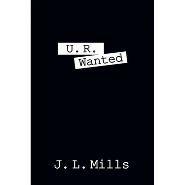 U. R. Wanted