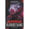 Splatterpunk Bloodstains