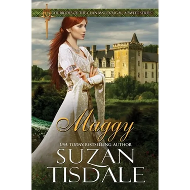 Maggy: Book Two of The Brides of Clan MacDougall, A Sweet Series