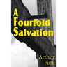 A Fourfold Salvation
