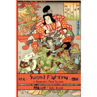 Sword Fighting: A Samurai's First Lessons