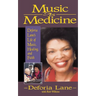 Music as Medicine: Deforia Lane's Life of Music, Healing, and Faith