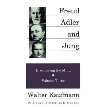 Freud, Alder, and Jung: Discovering the Mind