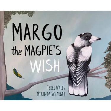 Margo The Magpie's Wish