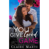 You Give Good Game