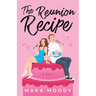 The Reunion Recipe