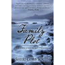 Family Plot: Another John Pickett Mystery