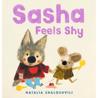 Sasha Feels Shy: (A Book about Confidence, Friendship, and Social Skills for Ages 2-5)