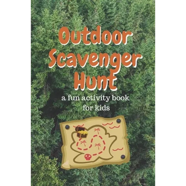 Outdoor Scavenger Hunt a Fun Activity Book For Kids