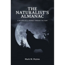 The Naturalist's Almanac: A Naturalist's Journey Through the Year