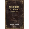 The Book of Legends: Told over again (New Illustrated Large Print Edition)