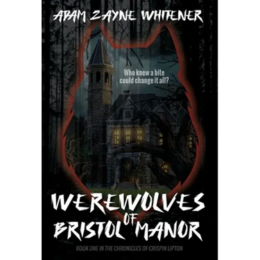 Werewolves of Bristol Manor