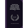 Travels From Moscow, Through Prussia, Germany, Switzerland, France, and England, Volume 3