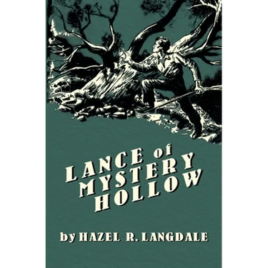 Lance of Mystery Hollow