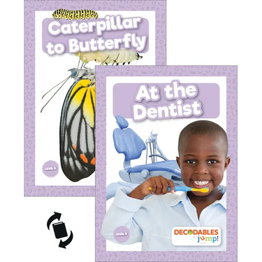 At the Dentist & Caterpillar to Butterfly